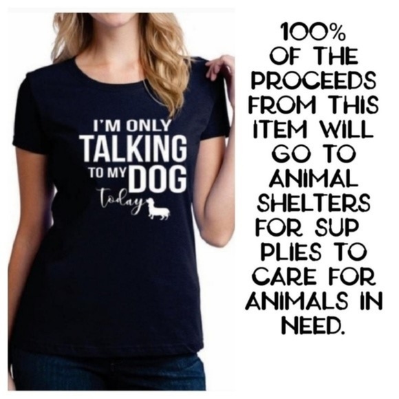 MajestiClothing Tops - 🐾🐶🐾 Only Talking To My Dog Tee - PLUS